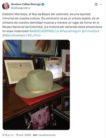 La propuesta formulada en redes sociales, planteó exhibir el sombrero de"Colacho" Mendoza en el Museo Nacional de Colombia, por su importancia dentro del vallenato - crédito @cabasgustavo/X