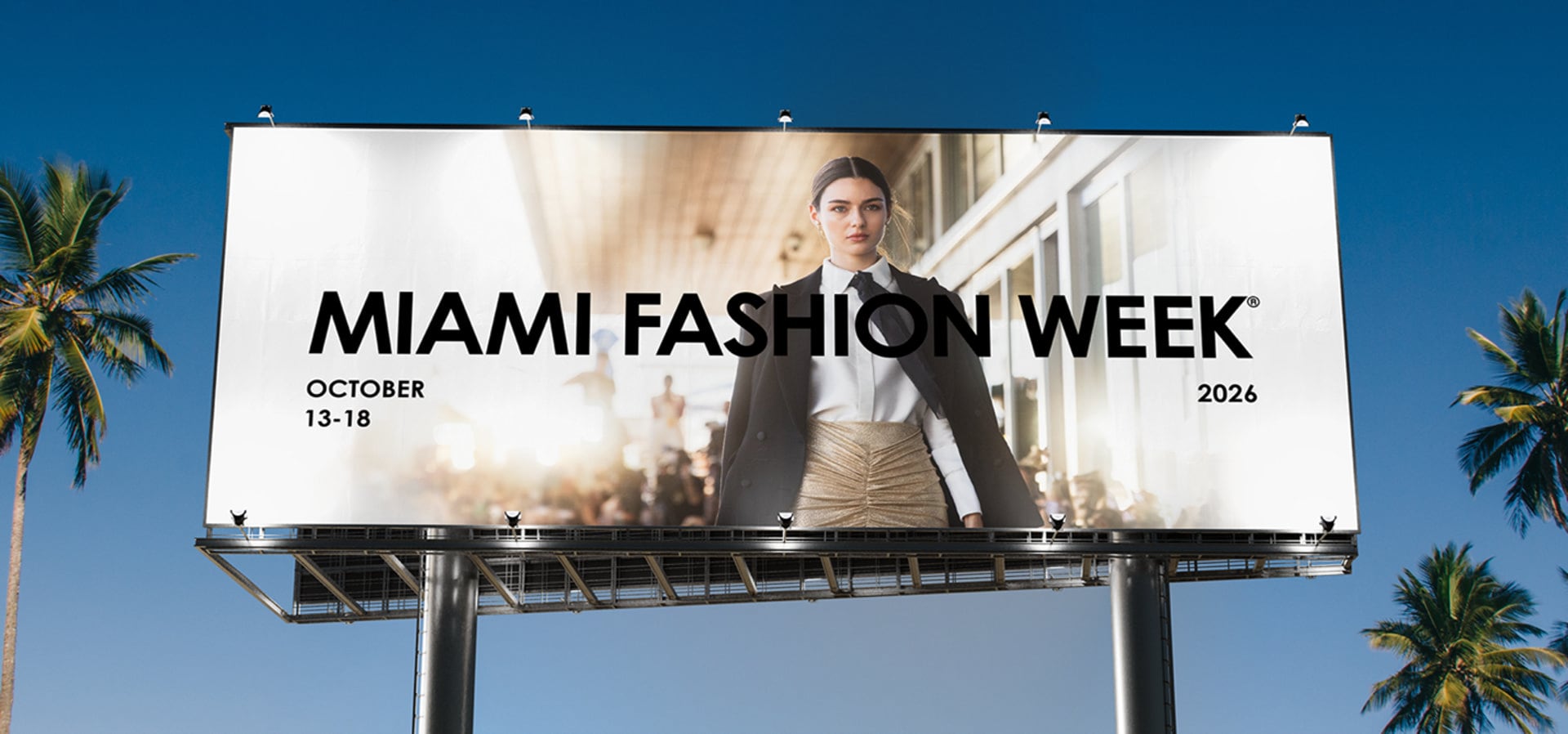 13/10/2026 Esta edición conmemorativa reúne a diseñadores internacionalesPOLITICA NORTEAMÉRICA ESTADOS UNIDOS EMPRESASMiami Fashion Week®
