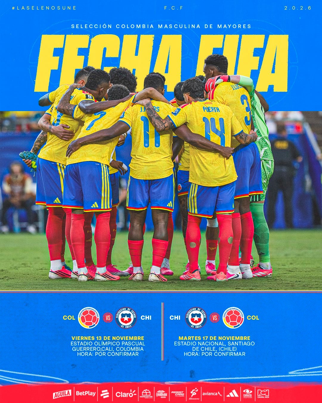 La confirmación oficial de los próximos juegos de la selección Colombia ante Chile en el mes de noviembre de 2026 - crédito FCF
