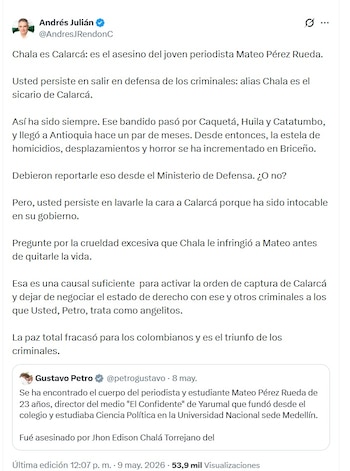 Andrés Julián Rendón arremetió en X contra Gustavo Petro por el trato que ha recibido alias Calarcá - crédito @AndresJRendonC/X