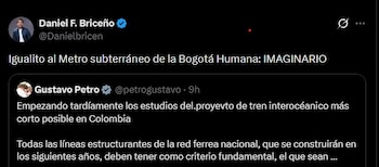Briceño comparó el tren interoceánico con el proyecto del metro subterráneo impulsado durante la Bogotá Humana . rédito Daniel Briceño/X
