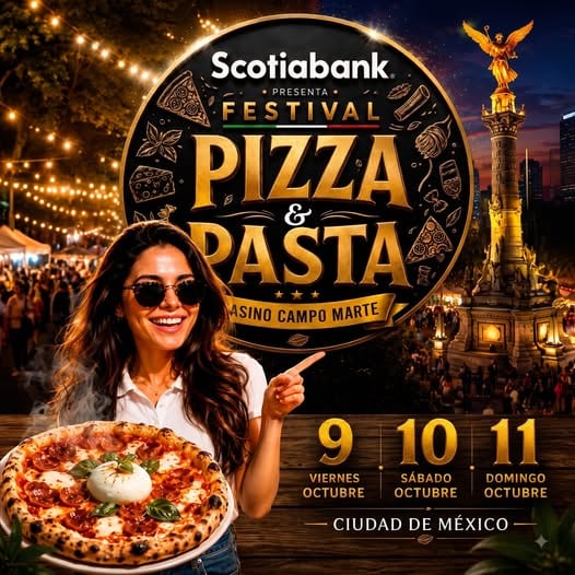 Un cartel anuncia el Festival Pizza y Pasta de Scotiabank, programado del 9 al 11 de octubre en el Casino Campo Marte de la Ciudad de México. (Pizza Pasta Fest)