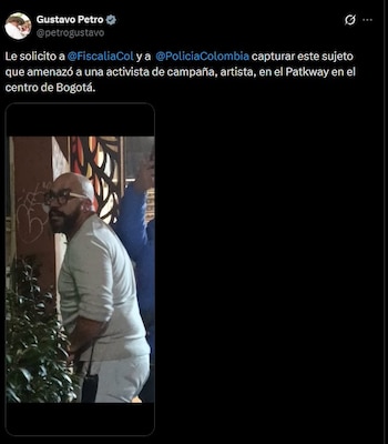 El presidente Gustavo Petro pidió a la Fiscalía y a la Policía capturar al hombre que aparece en los videos del incidente ocurrido en el Park Way de Bogotá - crédito Gustavo Petro/X