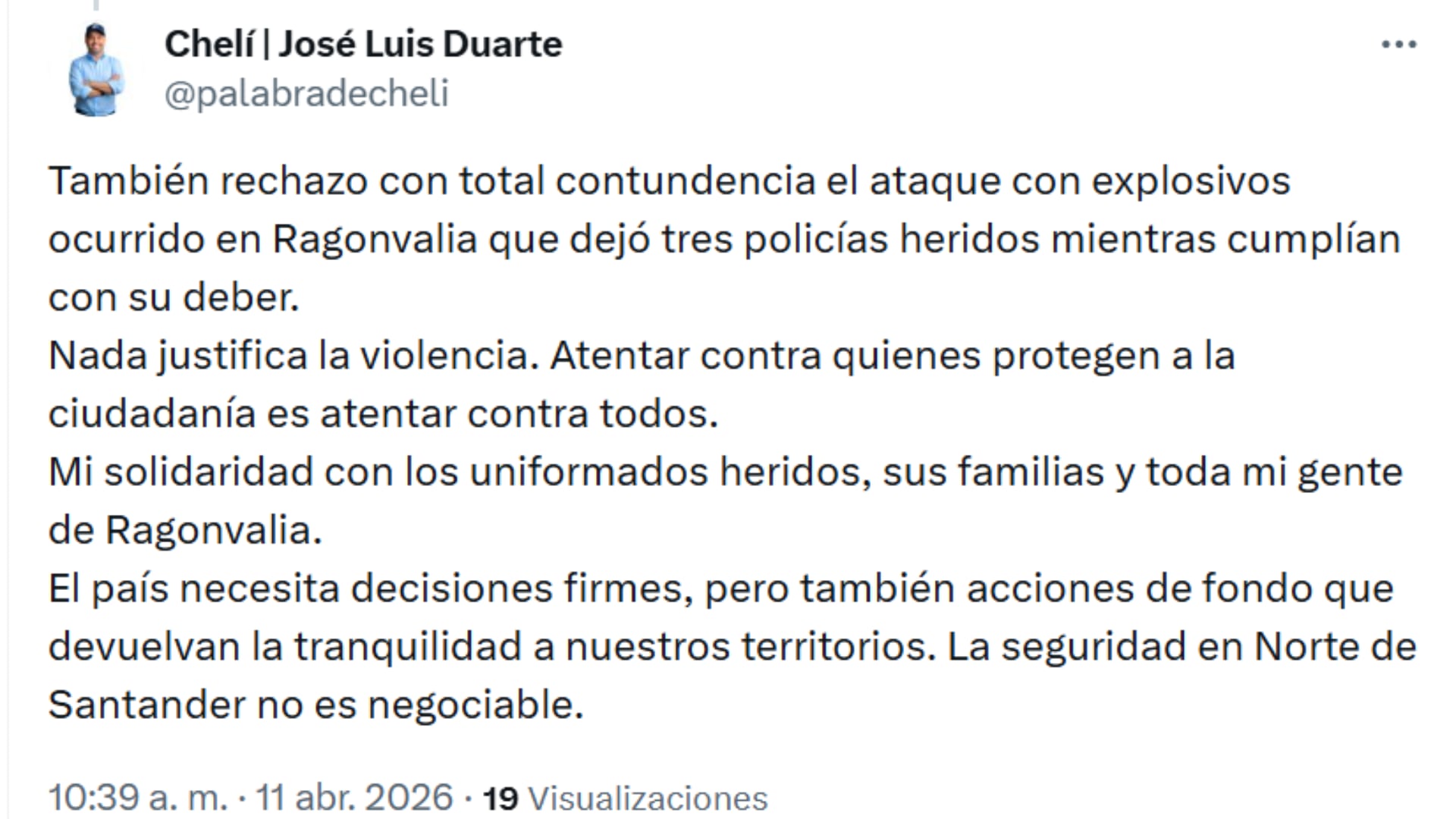 El representante a la Cámara José Luis Duarte, exalcalde de Chinácota, expresó su rechazo al empleo de explosivos que dejó tres policías heridos durante el atentado - crédito @palabradecheli/X