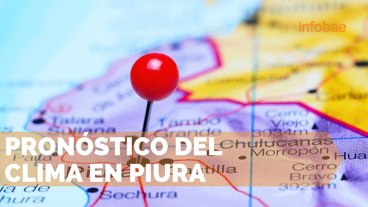 Hoy clima en Piura: ¿Cuál será la temperatura máxima y mínima este feriado 23 de julio?