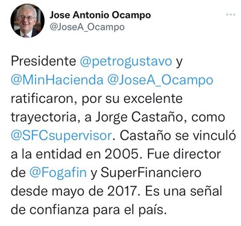 Tuit de José Antonio Ocampo sobre el superintendente Financiero, Jorge Castaño.