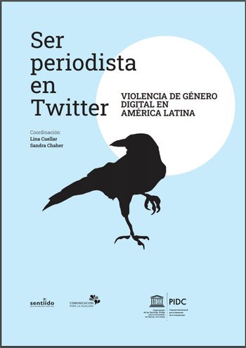 "Ser periodista En Twitter. Violencia