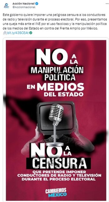 El PAN acusó que el gobierno busca imponer una "peligrosa censura" a los conductores de radio y televisión durante el proceso electoral