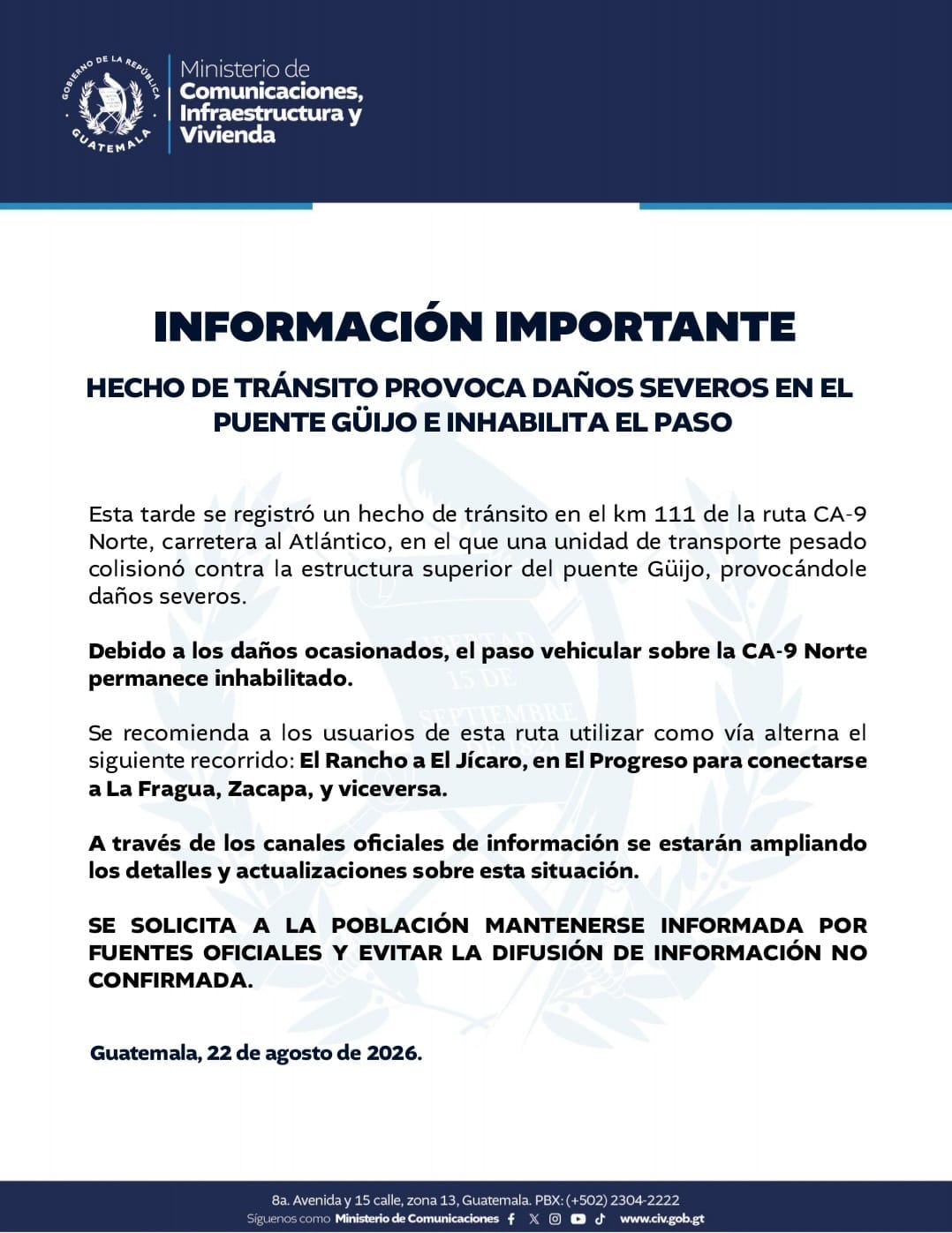 Un choque de transporte pesado dañó gravemente el puente Güijo y obligó al cierre del paso vehicular en la CA-9 Norte. (Cortesía: Ministerio de Comunicaciones, Infraestructura y Vivienda de Guatemala )