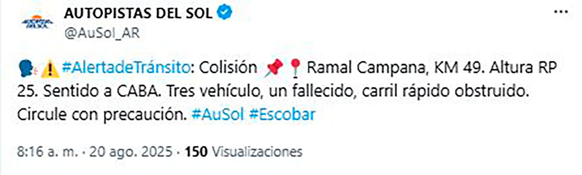 El aviso de Autopistas del Sol sobre el trágico accidente de esta mañana (@AuSol_AR)