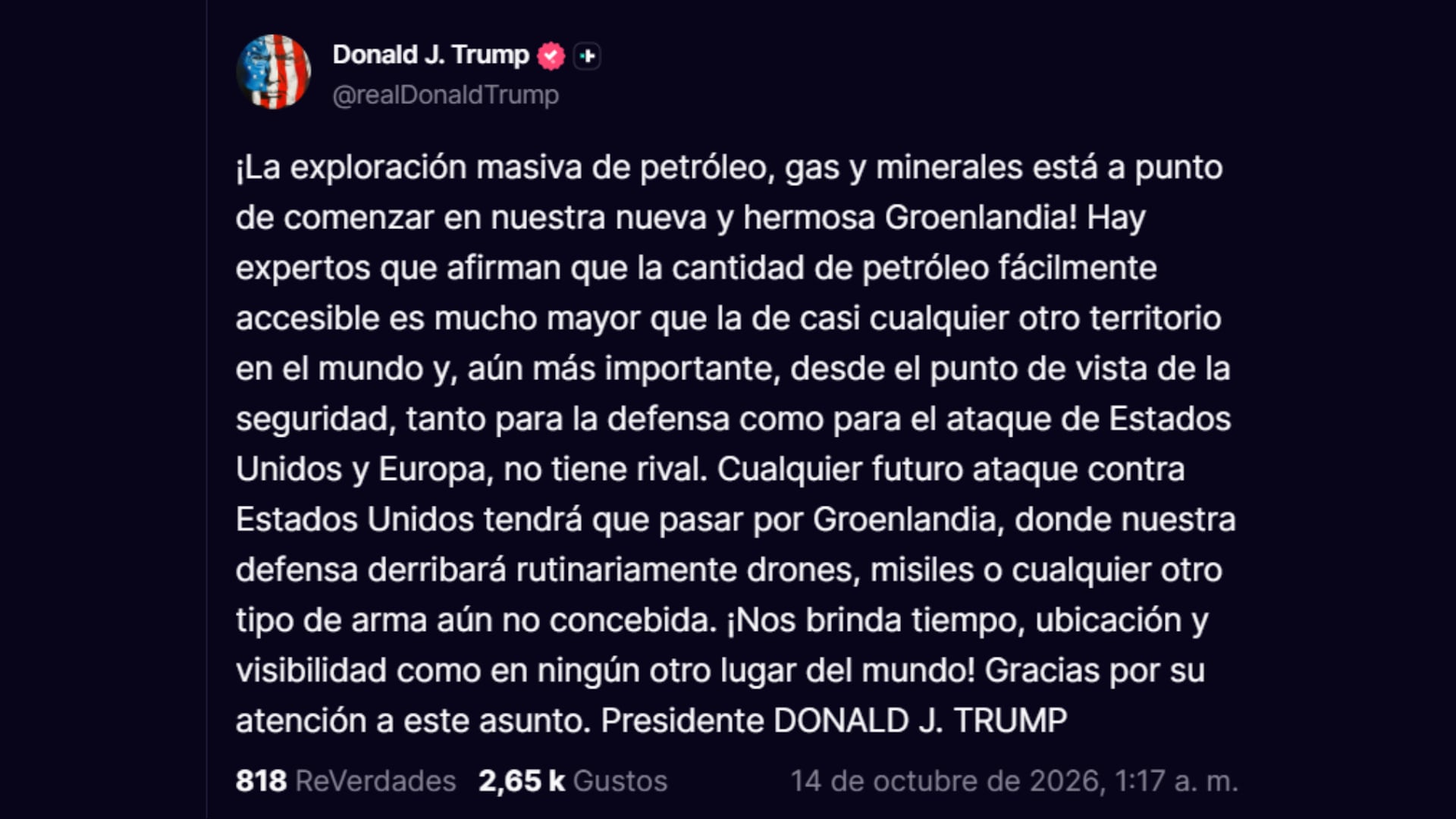 Trump anunció que comenzará una exploración “masiva” de petróleo, gas y minerales en Groenlandia (@realDonalTrump)