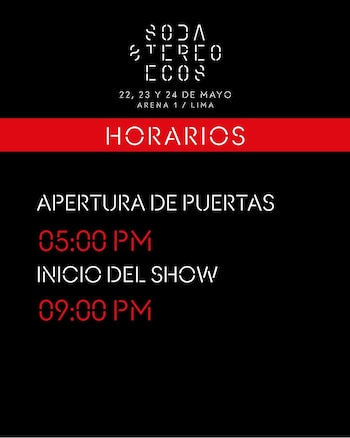 Horarios de puertas de ingreso a los conciertos de Soda Stereo en la Costa Verde.