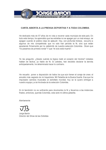 En su comunicado, el presentador afirmó que anteponía la fe al análisis táctico del periodismo deportivo, frente a los malos resultados de la selección Colombia - crédito @jorgebarontv/Instagram
