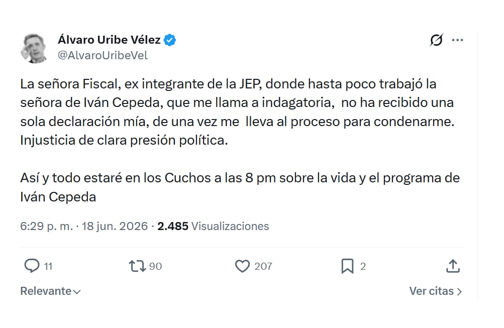 A su vez, en otro de los mensajes, Álvaro Uribe lanzó fuertes acusaciones contra la Fiscalía por este llamado a indagatoria - crédito @alvarouribevel/X