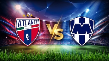 Atlante vs Monterrey: a qué hora y dónde ver HOY el partido correspondiente a la Jornada 10 del Apertura 2026