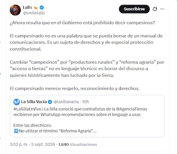 La congresista Lalis criticó directriz de la ANT que ordena reemplazar palabras como campesinos y reforma agraria - crédito @smilelalis/X