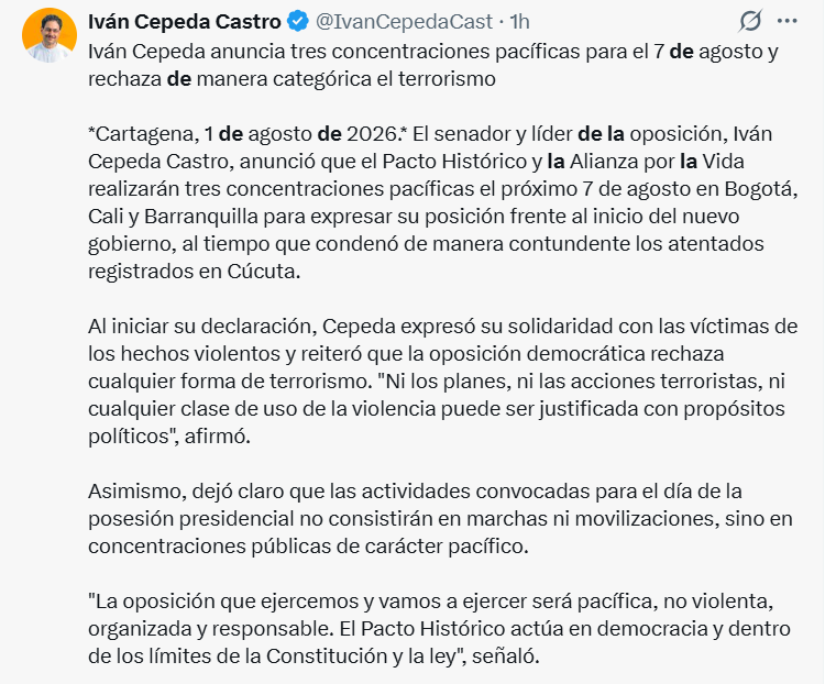 El senador Iván Cepeda convocó a concentraciones pacíficas en tres ciudades para expresar la postura de la oposición ante el inicio del nuevo gobierno y reiteró el rechazo a la violencia y al terrorismo - crédito Iván Cepeda/X