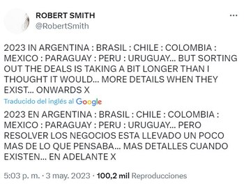 Robert Smith confirmó otros países
