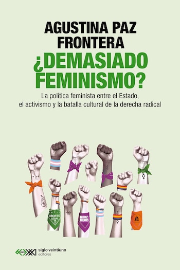 En "¿Demasiado feminismo? La política