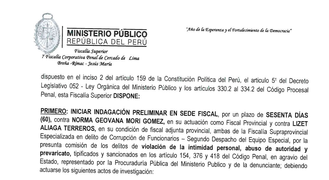 Un documento del Ministerio Público del Perú dispone iniciar una indagación preliminar de sesenta días contra las fiscales Norma Mori y Lizet Aliaga.