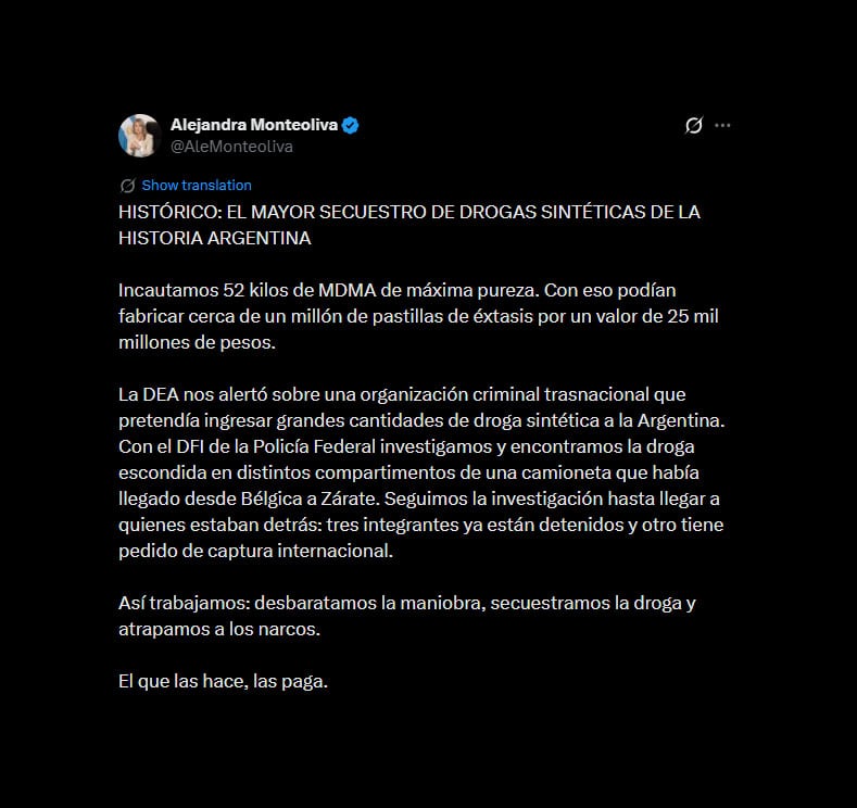 “Histórico: el mayor secuestro de drogas sintéticas de la historia argentina”, publicó Alejandra Monteoliva