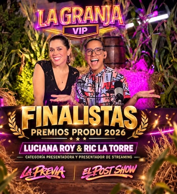 Luciana Roy y Ric La Torre fueron nominados a los Premios PRODU 2026 por su trabajo en El Post Show de La Granja VIP Perú.