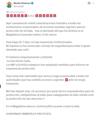 Jiménez señaló que la falta de acciones institucionales la obligó a salir de su lugar de residencia para proteger su vida - crédito @rositaj2/X