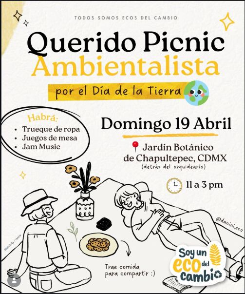 Cartel del picnic ambientalista por el Día de la Tierra, con intercambio de ropa, juegos de mesa y música en vivo en el Jardín Botánico de Chapultepec, CDMX. (Instagram cartel oficial)