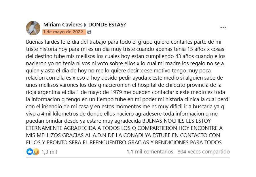 1° de mayo de 2022. Con motivo del cumpleaños de sus mellizos y para dar a conocer su búsqueda, Miriam hizo una publicación en la página de Facebook
