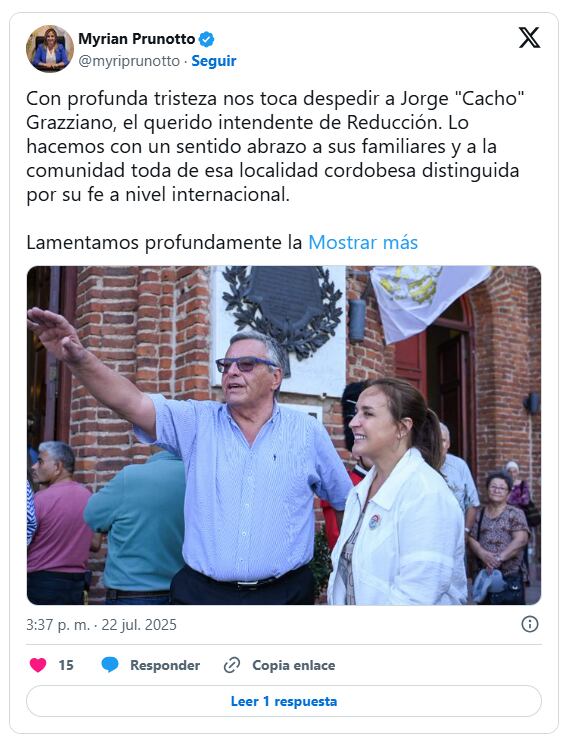 Myrian Prunotto, vicegobernadora de la provincia, comunico el deceso de Grazziano