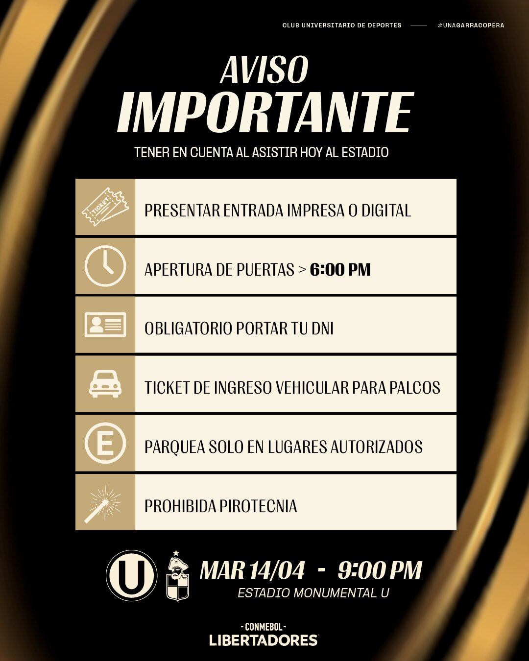 Un aviso importante del Club Universitario de Deportes detalla las directrices esenciales para los asistentes al partido de la Copa Libertadores en el Estadio Monumental, incluyendo la hora de apertura de puertas, documentos requeridos y restricciones. (@Universitario)