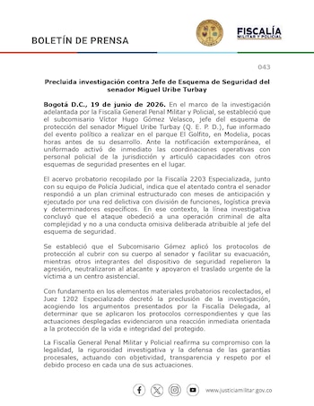 Comunicado oficial de la Fiscalía Penal y Militar sobre jefe de esquema de seguridad de Miguel Uribe Turbay - crédito @FiscaliaJPMPCol/X
