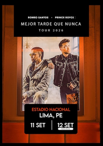 Afiche promocional con la imagen de Romeo Santos y Prince Royce, con el texto de la gira Mejor tarde que nunca en el Estadio Nacional de Lima