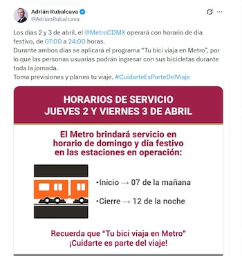 Autoridades capitalinas informaron que el Metro CDMX modificará su horario en Semana Santa (X/ @AdrianRubalcava)