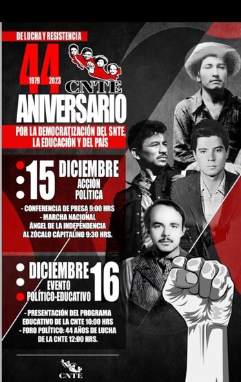Esta es la invitación de la CNTE para marchar el 15 de diciembre y participar en un acto político el sábado 16