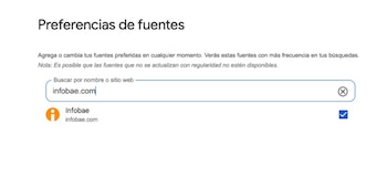 Captura de pantalla de la página "Preferencias de fuentes" con un campo de búsqueda que muestra "infobae.com" y la opción "Infobae" marcada