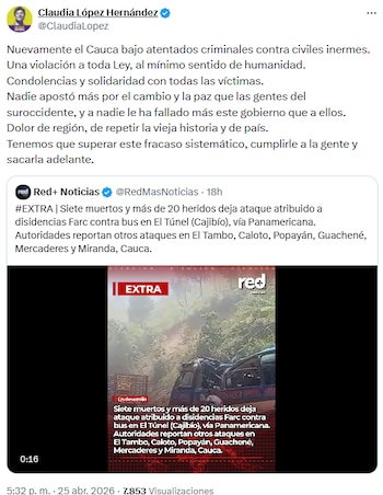 Claudia López condenó ataques en Cauca y cuestionó la respuesta del Gobierno - crédito @ClaudiaLopez/X