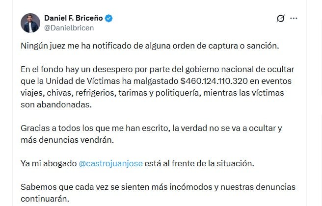 Daniel Briceño rechazó las versiones que apuntan a una supuesta orden de captura en su contra por un proceso relacionado con Gloria Cuartas - crédito @Danielbricen/X