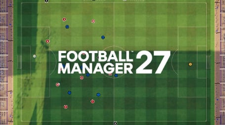 Football Manager 27 se lanzará de manera oficial el 10 de noviembre. (FM)