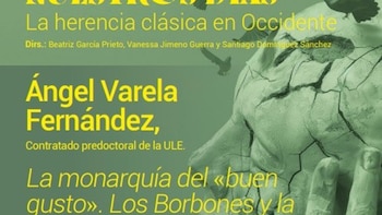 La ULE analiza mañana en una conferencia cómo los Borbones transformaron el arte en España