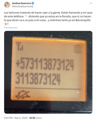 Andrea Guerrero publicó el número del cual llamaron a su familia para presuntamente robar - crédito Andrea Guerrero/X