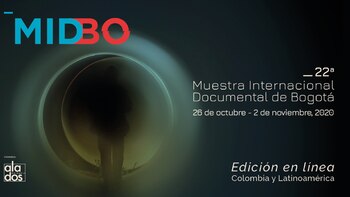 La Muestra Internacional Documental de Bogotá (Midbo) celebra su edición 2020 entre lo real e imaginario