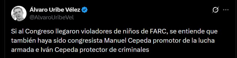 Álvaro Uribe Vélez se refirió a Iván Cepeda como un “protector de criminales” - crédito @AlvaroUribeVel/X