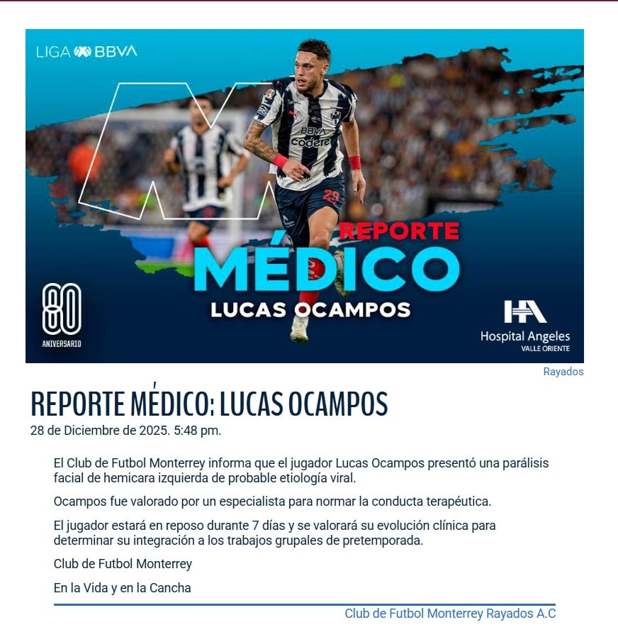 Lucas Ocampos sufre parálisis facial (X/ @Rayados)