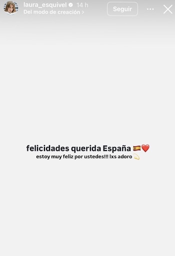 Historia de Instagram de Laura Esquivel con foto de perfil, texto 'felicidades querida España', bandera española, corazón rojo y mano saludando