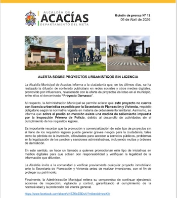 La Alcaldía de Acacías emitió una advertencia tras la promoción en redes sociales del Proyecto Damasco, un desarrollo inmobiliario sin licencia urbanística ni aval de la Secretaría de Planeación y Vivienda - crédito Alcaldia de Acacías