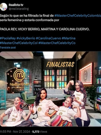 Ellas serían las finalistas de Masterchef Celebrity 2024 - crédito @realistarating/X