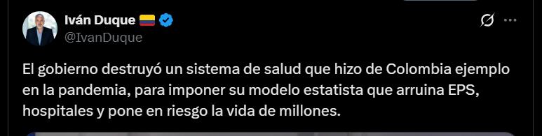 Iván Duque sobre el sistema de salud en Colombia - crédito @IvanDuque/X