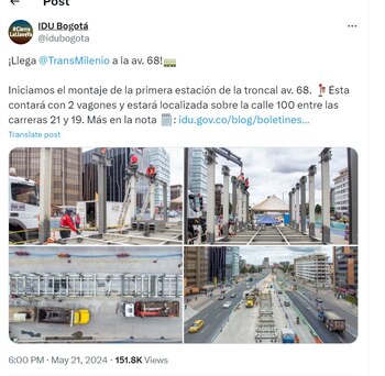 El Instituto de Desarrollo Urbano (IDU) anunció el inicio del montaje de la primera estación de la troncal de la Avenida 68 para el sistema de transporte TransMilenio -crédito @idubogota