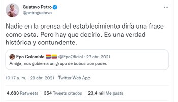 Trino de Gustavo Petro dándole la razón a Epa Colombia en abril de 2021.
FOTO: Captura de pantalla de Twitter (@petrogustavo)
